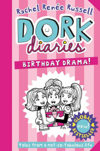 Image of Dork Diaries: Birthday Drama