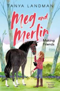 Image of Meg and Merlin : Making Friends
