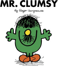 Image of Mr Clumsy